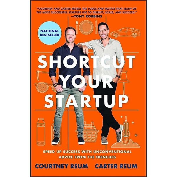 Shortcut Your Startup, Courtney Reum, Carter Reum