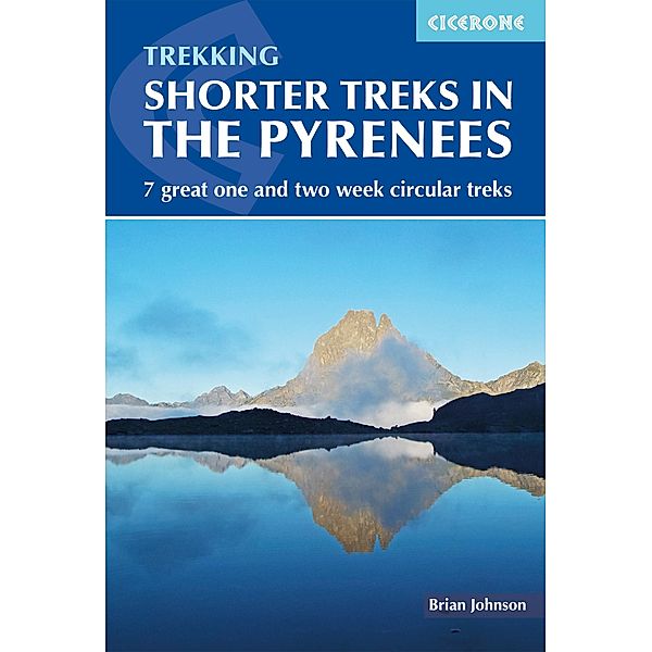 Shorter Treks in the Pyrenees, Brian Johnson