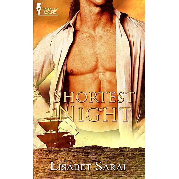 Shortest Night / Totally Bound Publishing, Lisabet Sarai