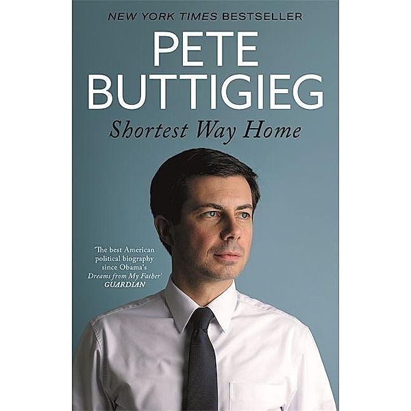 Shortest Way Home, Pete Buttigieg