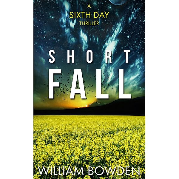Shortfall, William Bowden