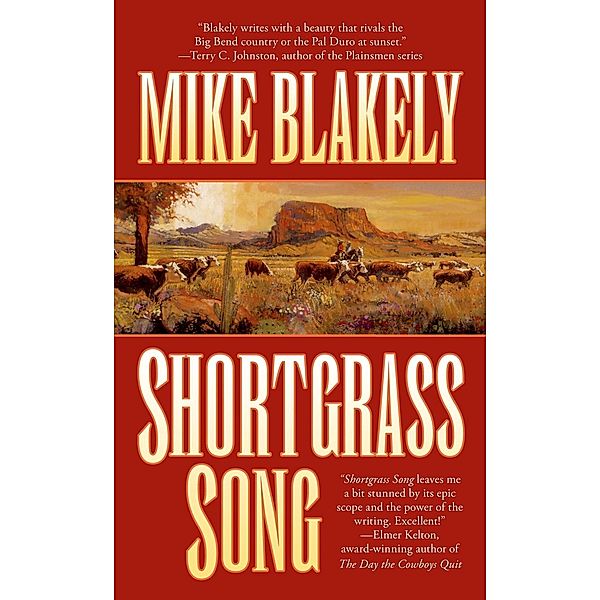 Shortgrass Song, Mike Blakely