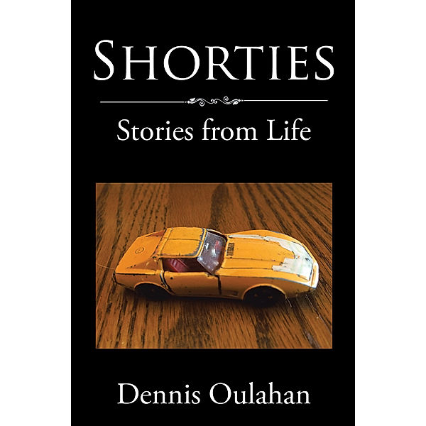 Shorties, Dennis Oulahan