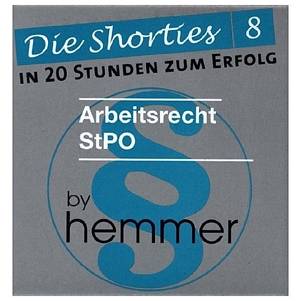 Shorties Box 8 - Arbeitsrecht/StPO, Karl-Edmund Hemmer, Achim Wüst