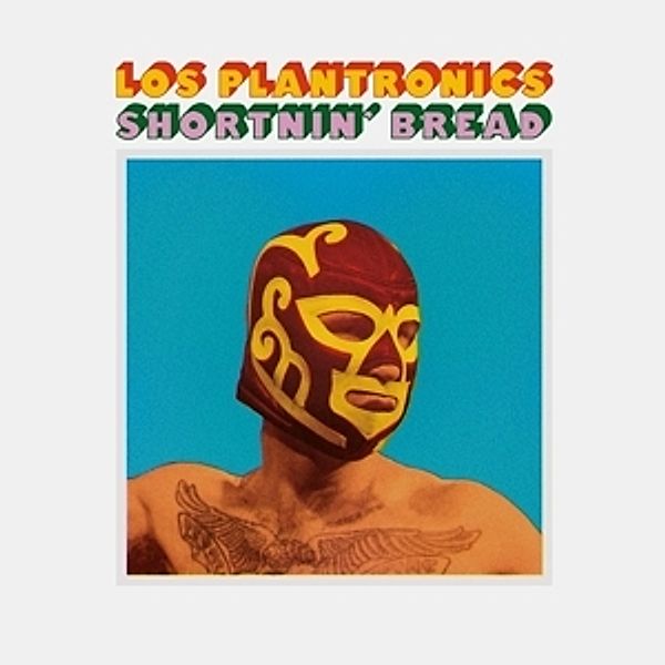 Shortnin Bread, Los Plantronics