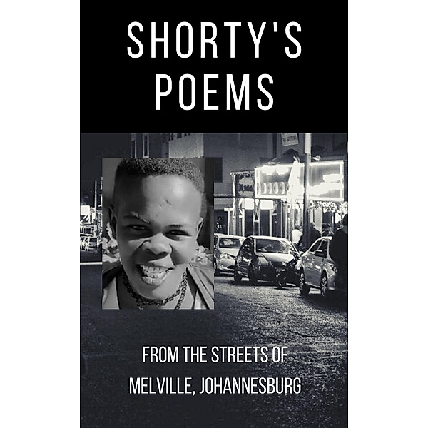 Shorty's Poems / Shorty's Poems, Thabile Gloria Mtshali