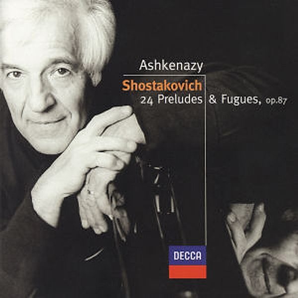 Shostakovich: 24 Preludes & Fugues, Op.87, Vladimir Ashkenazy