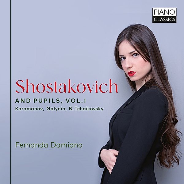 Shostakovich And Pupils,Vol.1-Karamanov,Galinyn,B., Fernanda Damiano