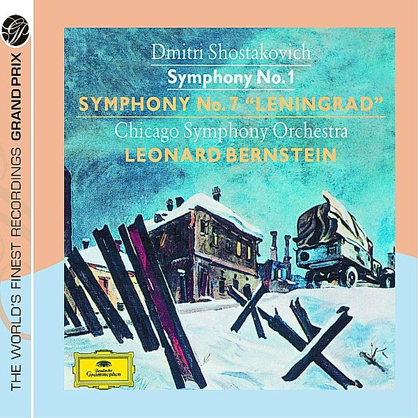 Shostakovich: Symphonies Nos.1 & 7 Leningrad, Leonard Bernstein, Cso