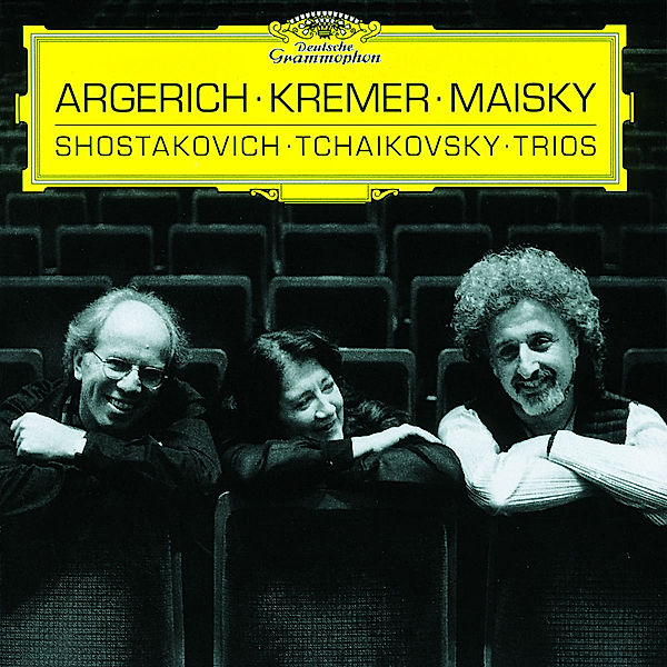 Shostakovich / Tchaikovsky: Piano Trios, M. Argerich, G. Kremer, Maisky