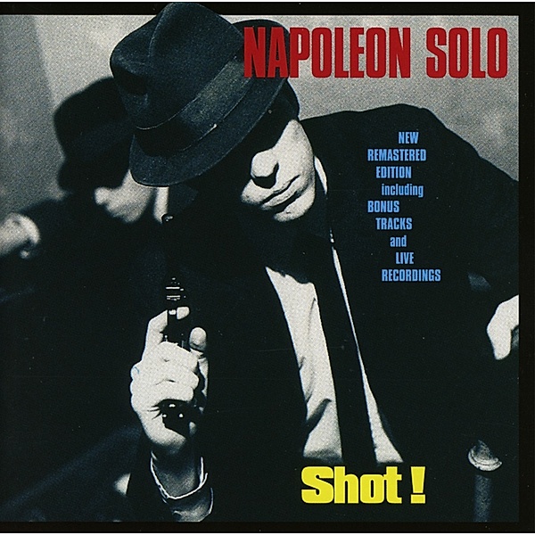 Shot!, Napoleon Solo