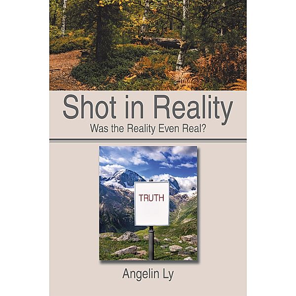Shot in Reality, Angelin Ly