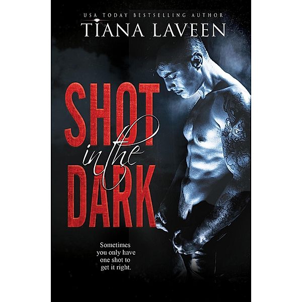 Shot in the Dark, Tiana Laveen