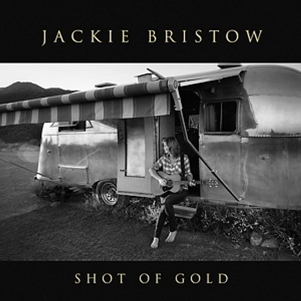 Shot Of Gold, Jackie Bristow