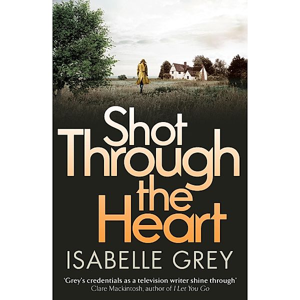 Shot Through the Heart / DI Grace Fisher, Isabelle Grey