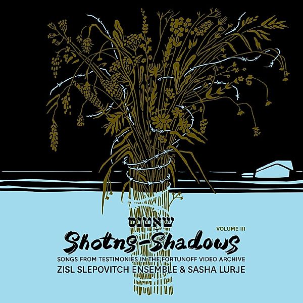 Shotns - Shadows (Vinyl), Zisl Slepovitch Ensemble & Sasha Lurje