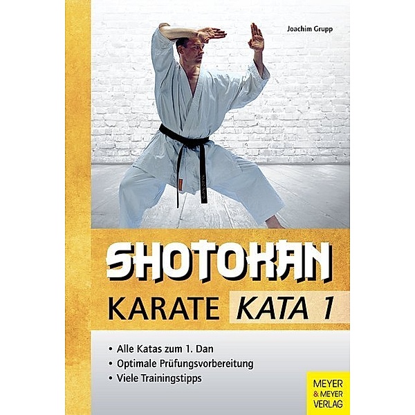 Shotokan Karate - KATA.Bd.1, Joachim Grupp