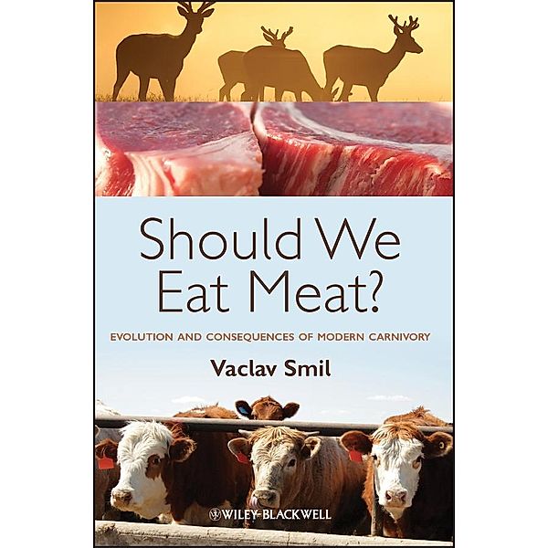 Should We Eat Meat?, Vaclav Smil