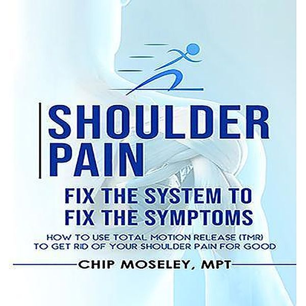 Shoulder Pain, Mpt Moseley
