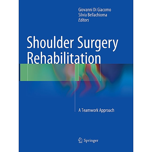 Shoulder Surgery Rehabilitation