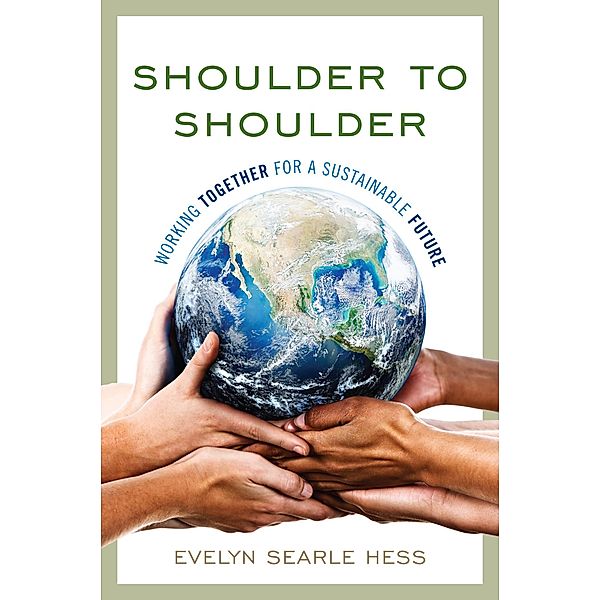 Shoulder to Shoulder, Evelyn Searle Hess