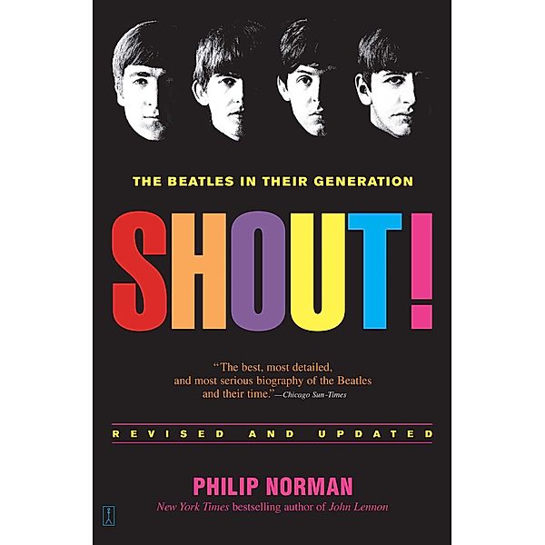 Shout!, Philip Norman