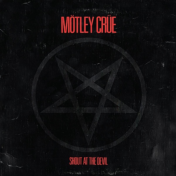 Shout At The Devil, Mötley Crüe
