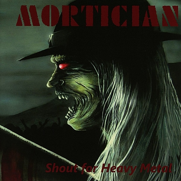 Shout For Heavy Metal, Mortician