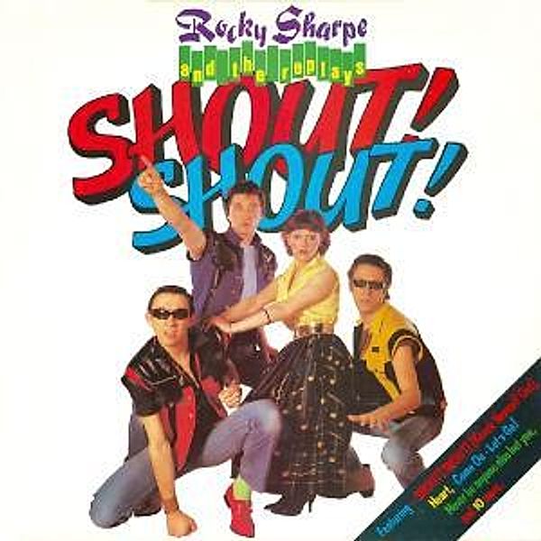 Shout! Shout!, Rocky & The Replays Sharpe