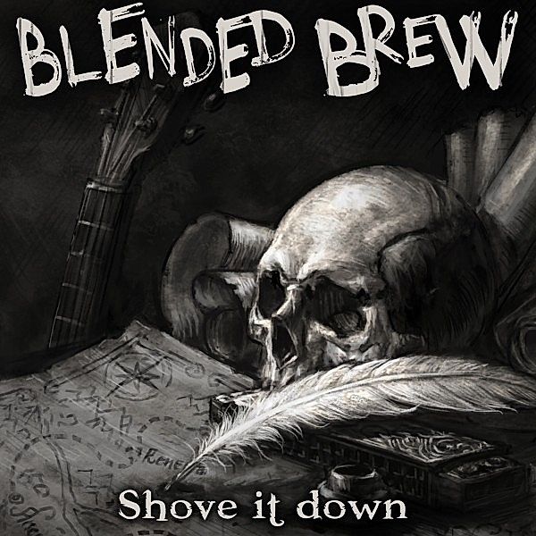 Shove It Down, Blended Brew