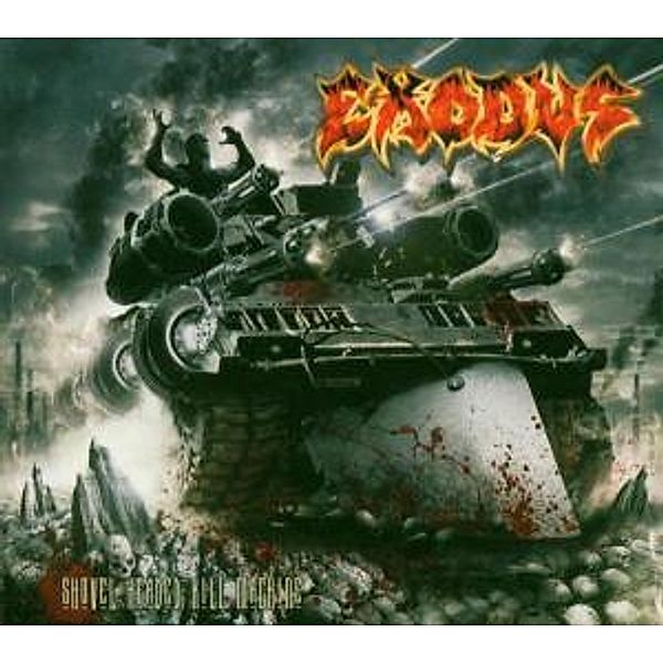 Shovel Headed Kill Machine, Exodus