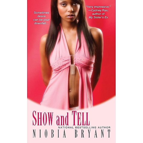 Show and Tell / Kensington, Niobia Bryant