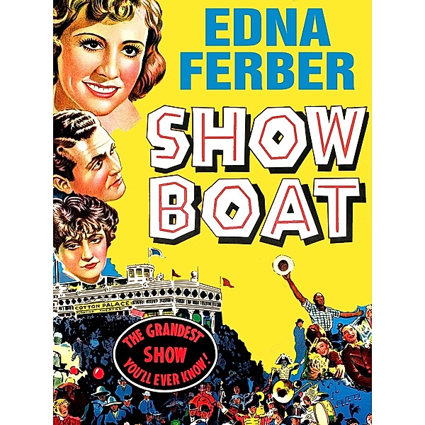 Show Boat, Edna Ferber