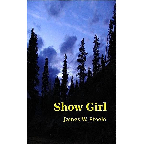 Show Girl / James Steele, James Steele