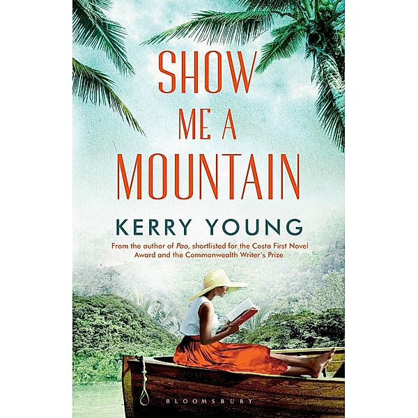 Show Me A Mountain, Kerry Young