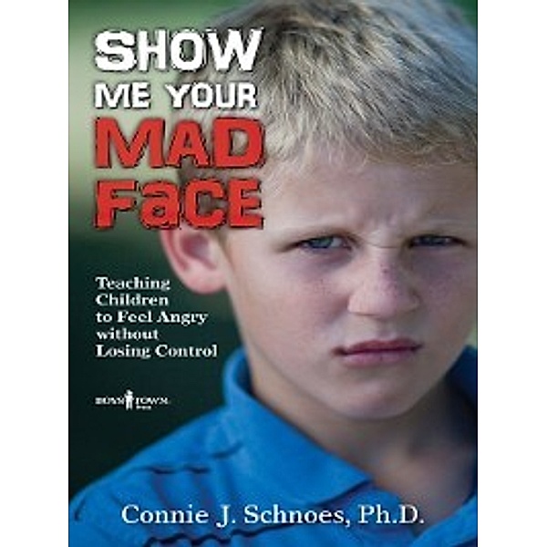 Show Me Your Mad Face, Connie Schnoes