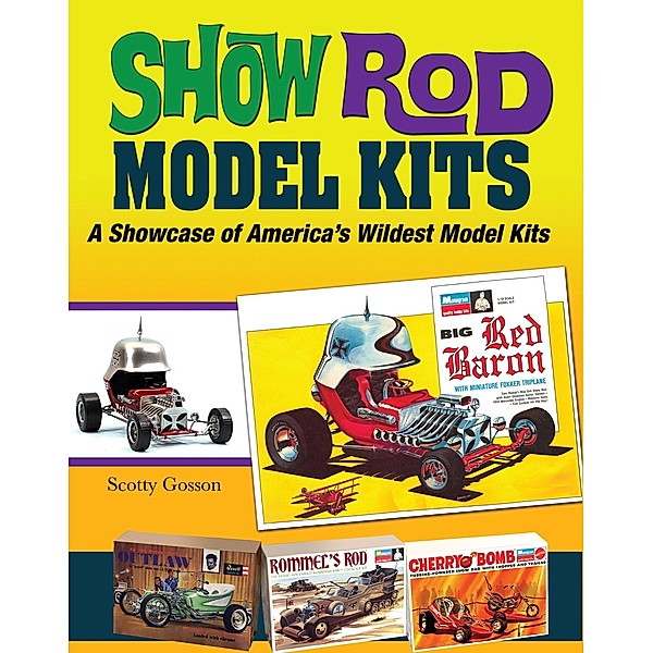 Show Rod Model Kits, Scotty Gosson