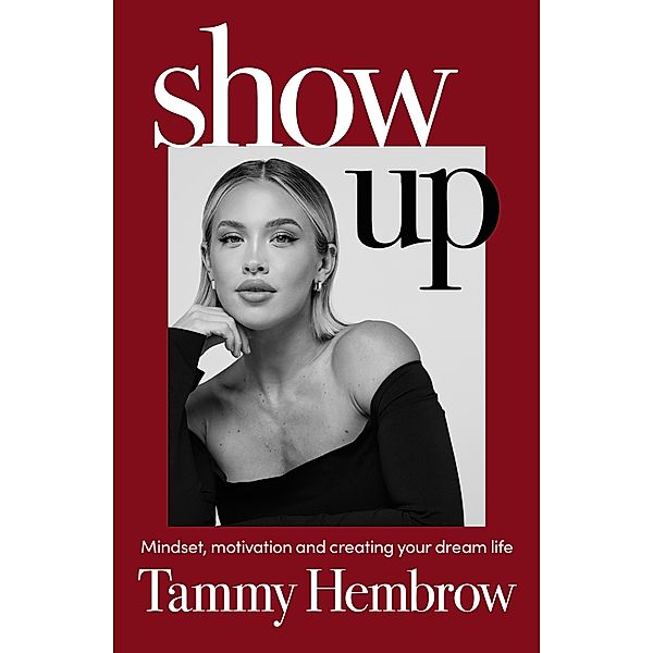 Show Up, Tammy Hembrow