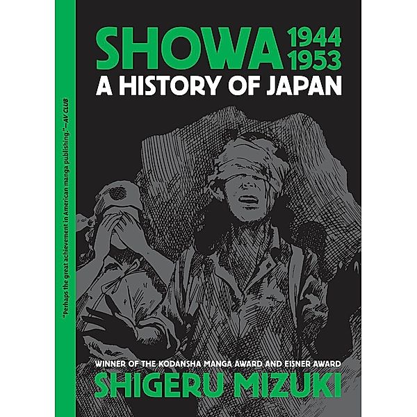 Showa 1944-1953: / Showa: A History of Japan Bd.3, Shigeru Mizuki