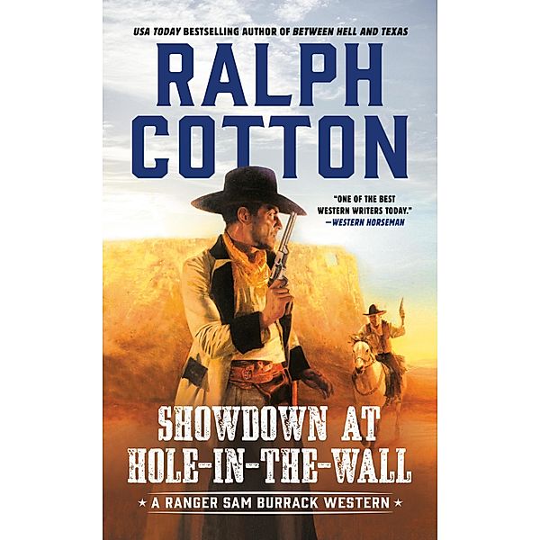 Showdown at Hole-In-the-Wall / Ranger Sam Burrack Western, Ralph Cotton