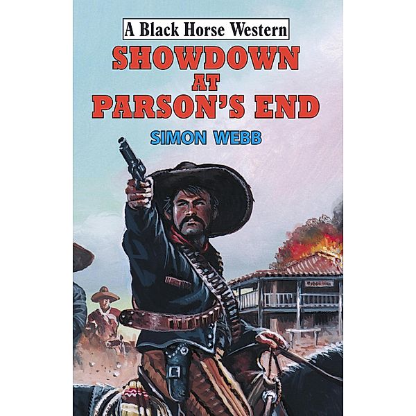 Showdown at Parson's End, Simon Webb