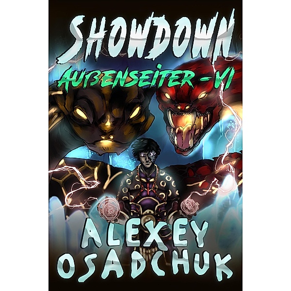 Showdown (Außenseiter Buch #6): LitRPG-Serie / Außenseiter Bd.6, Alexey Osadchuk