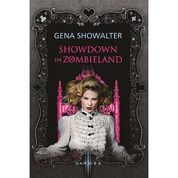 Showdown im Zombieland / Alice Bd.3, Gena Showalter