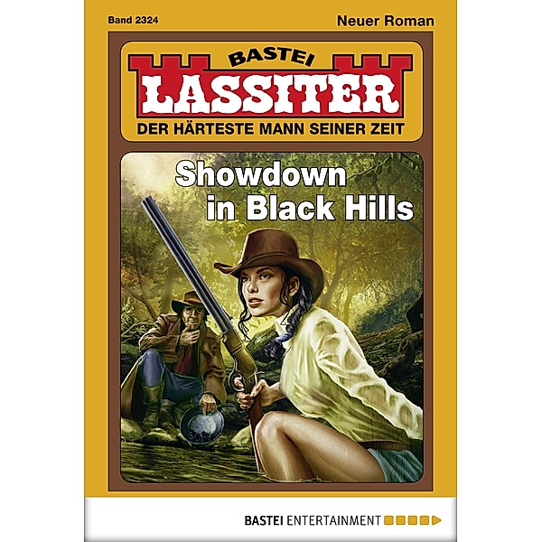 Showdown in Black Hills / Lassiter Bd.2324, Jack Slade