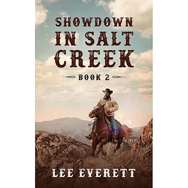 Showdown In Salt Creek / Salt Creek, Lee Everett