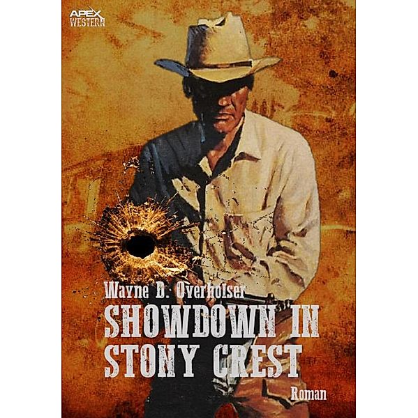 SHOWDOWN IN STONY CREST, Wayne D. Overholser