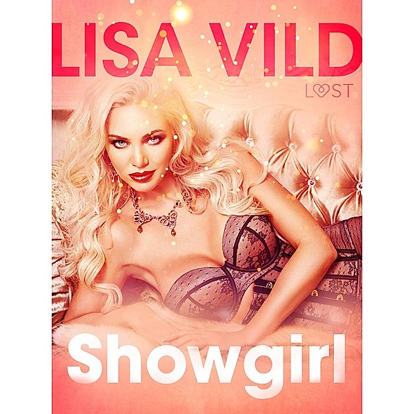 Showgirl - eroottinen novelli, Lisa Vild