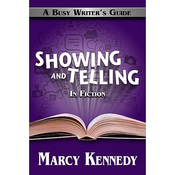 Showing and Telling in Fiction, Marcy Kennedy