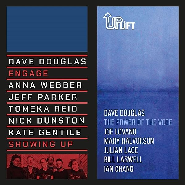 Showing Up/The Power Of The Vote, Dave Douglas
