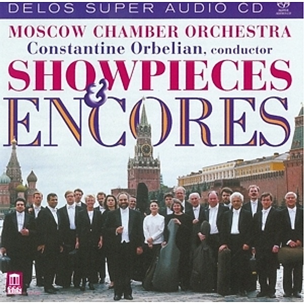 Showpieces And Encores, Constantine Orbelian, Moscow Chamber Orchestra